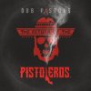 dub Pistoleros, The Return of the Pistoleros